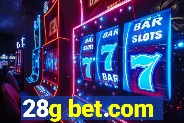 28g bet.com