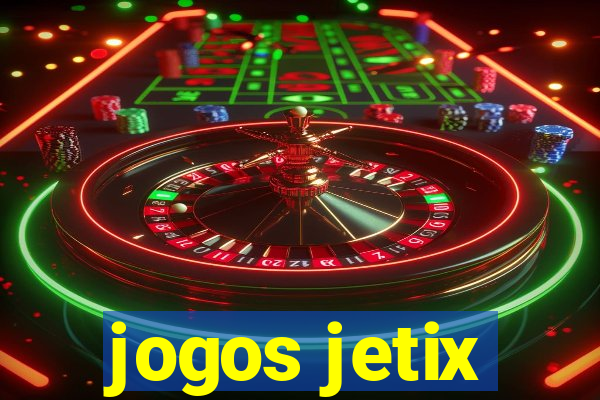 jogos jetix