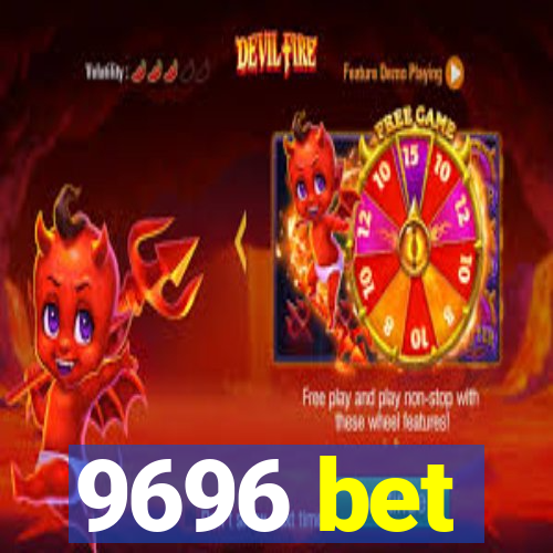 9696 bet