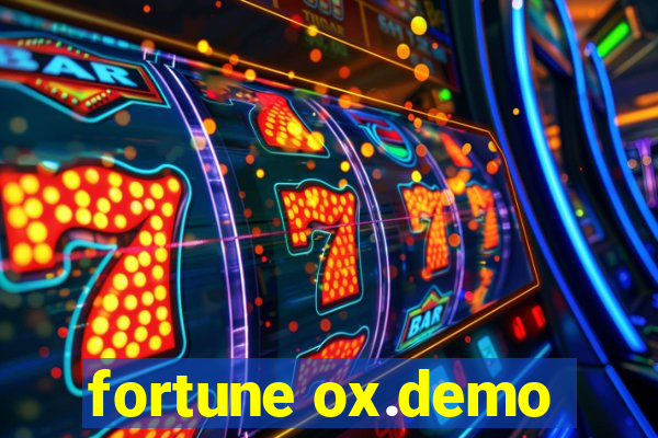 fortune ox.demo