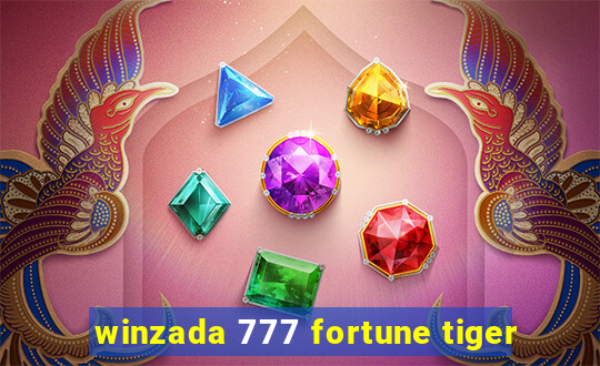 winzada 777 fortune tiger