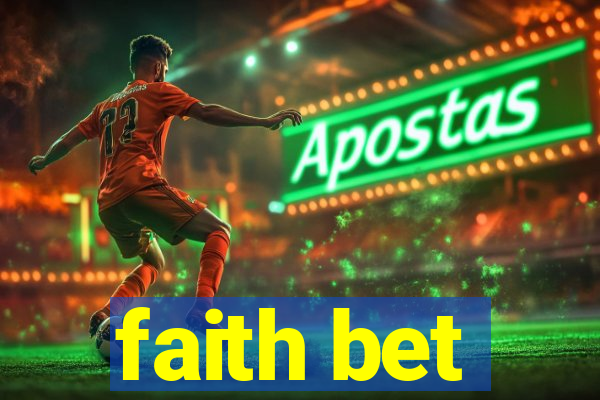 faith bet