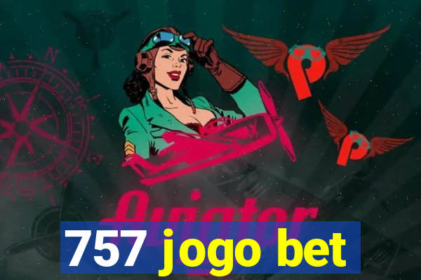 757 jogo bet