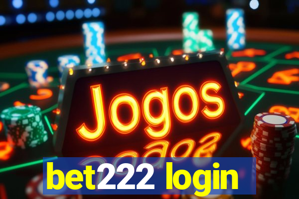 bet222 login