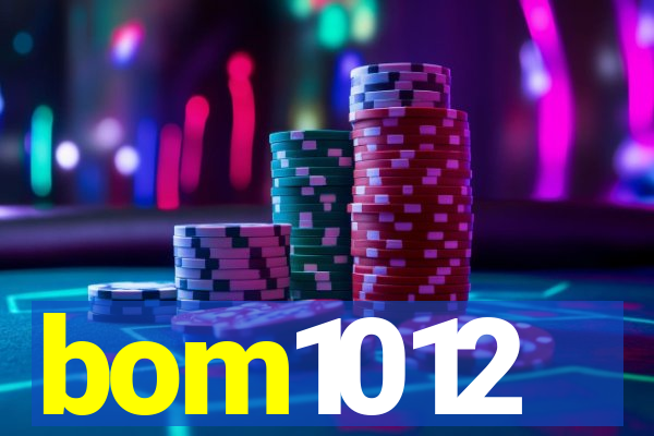 bom1012