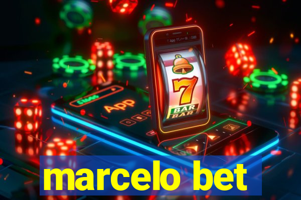 marcelo bet