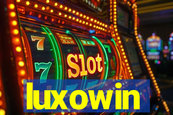 luxowin