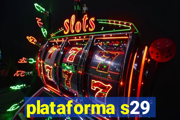 plataforma s29