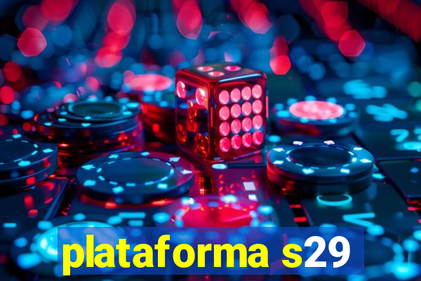 plataforma s29