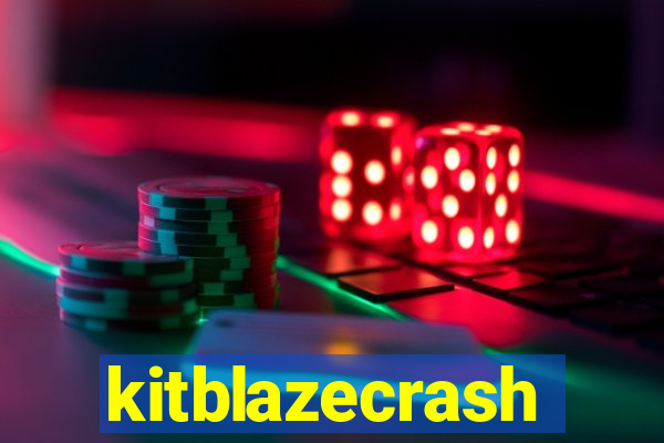 kitblazecrash