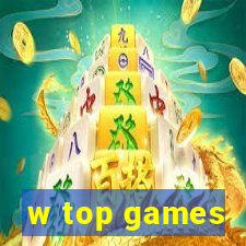 w top games