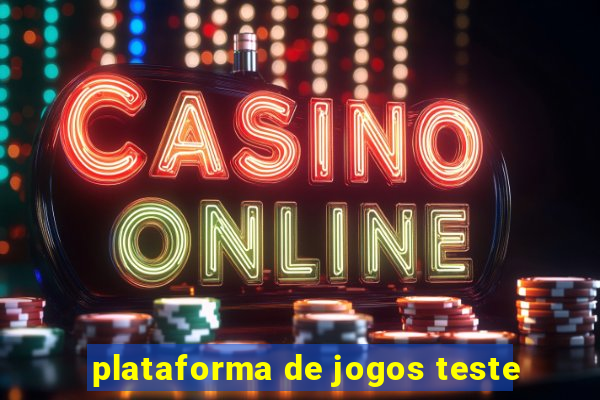 plataforma de jogos teste