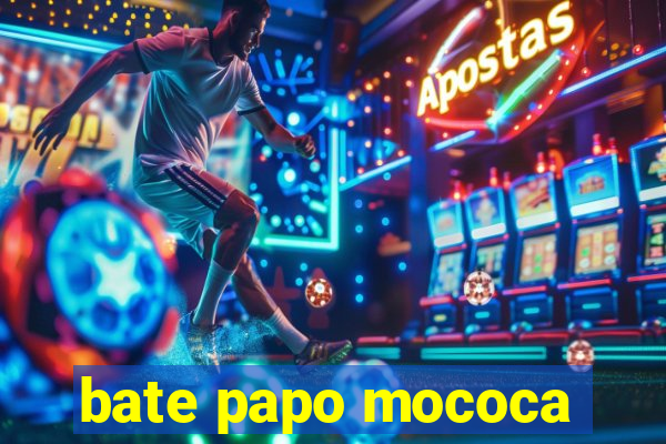 bate papo mococa