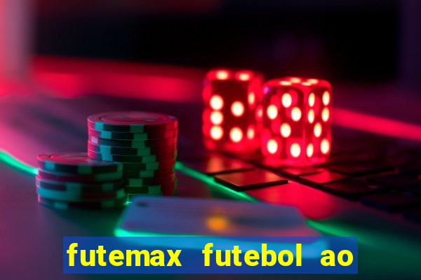 futemax futebol ao vivo sem anuncio