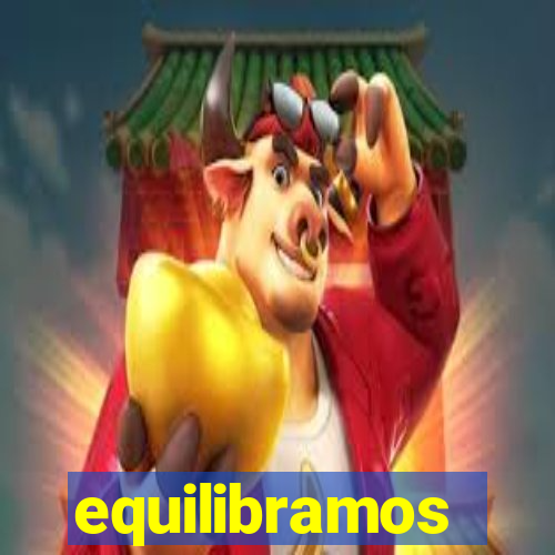 equilibramos