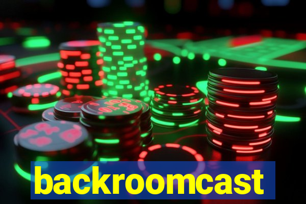 backroomcast