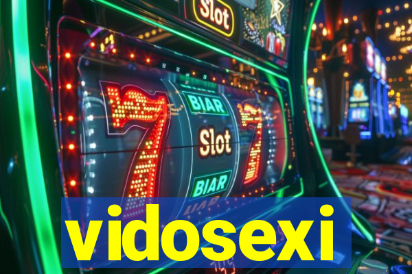 vidosexi