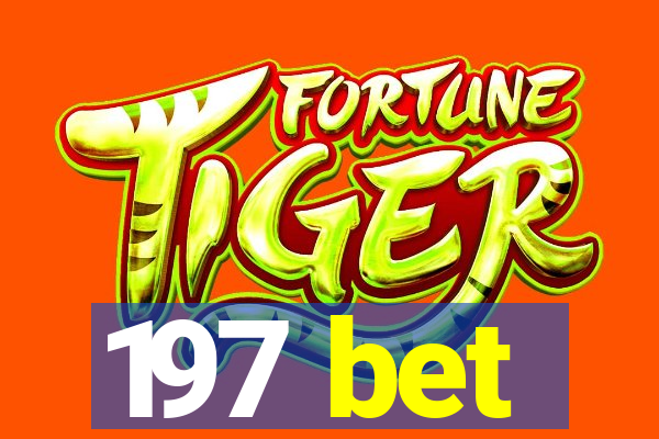 197 bet