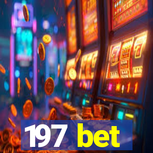 197 bet