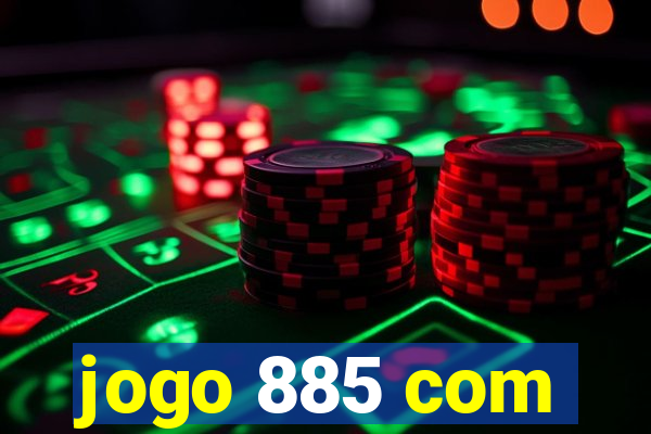 jogo 885 com