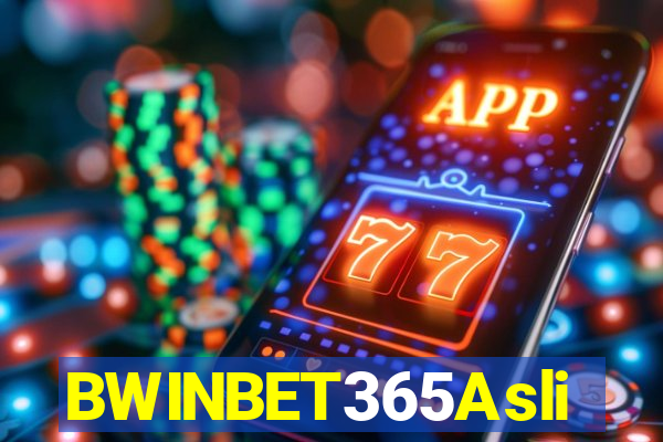 BWINBET365Asli