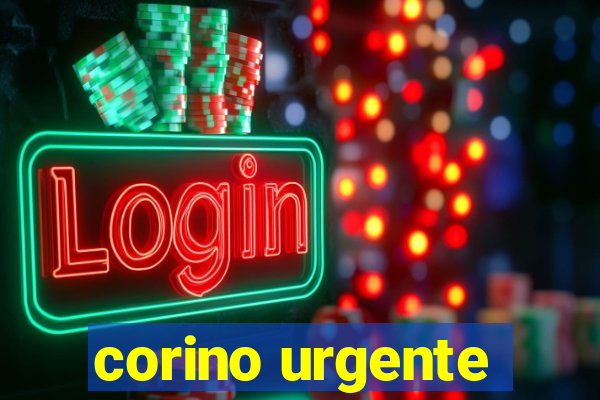 corino urgente