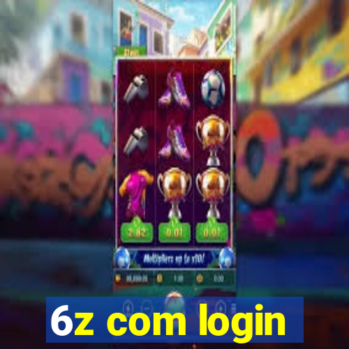 6z com login