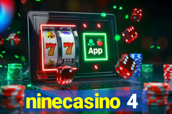 ninecasino 4