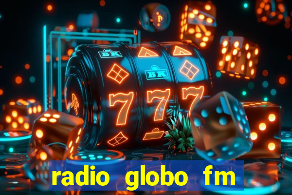 radio globo fm 90.1 salvador bahia