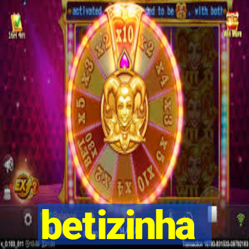 betizinha