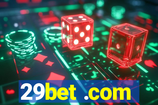 29bet .com