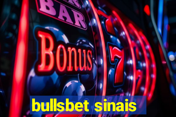 bullsbet sinais