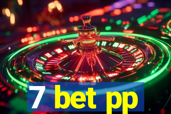 7 bet pp