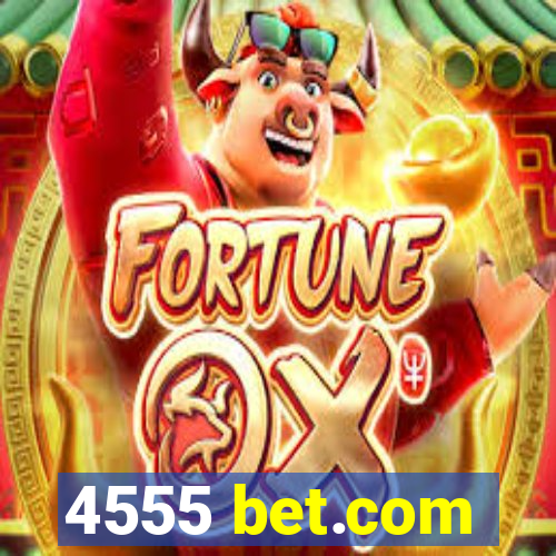 4555 bet.com