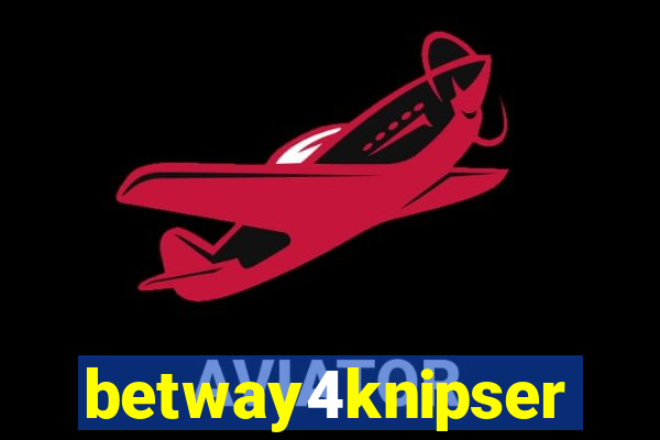 betway4knipser