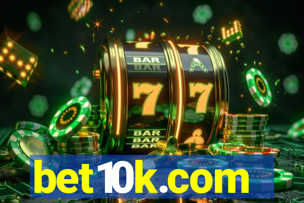 bet10k.com