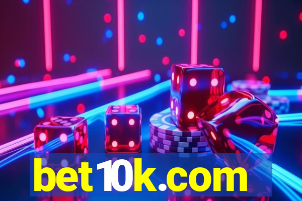 bet10k.com