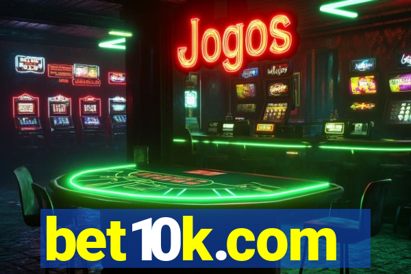 bet10k.com