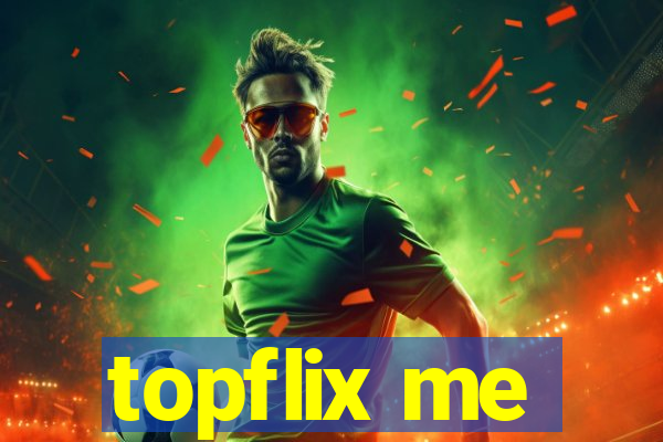 topflix me