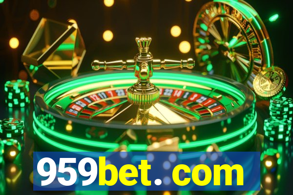 959bet. com