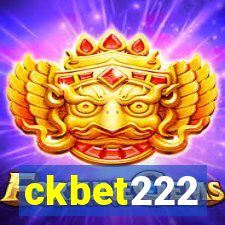 ckbet222