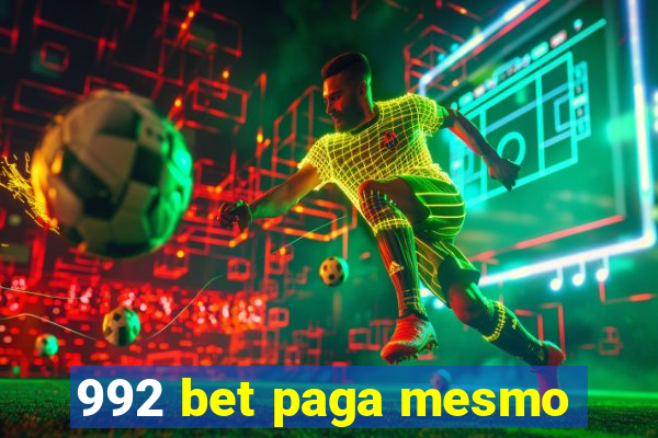 992 bet paga mesmo