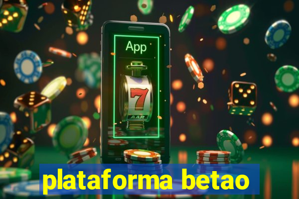 plataforma betao