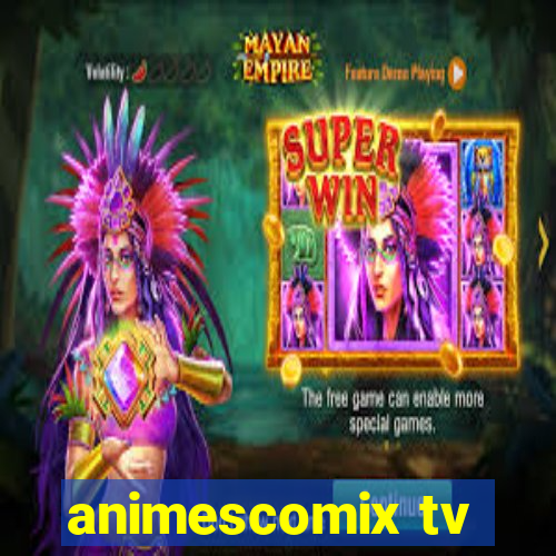 animescomix tv