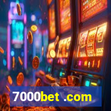 7000bet .com