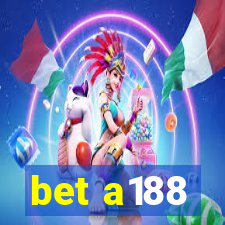 bet a188