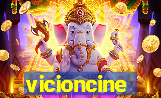 vicioncine