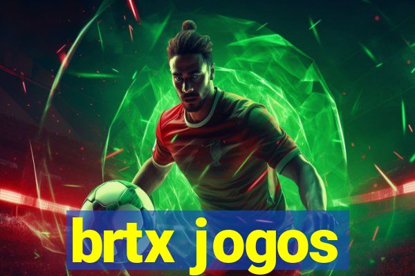 brtx jogos