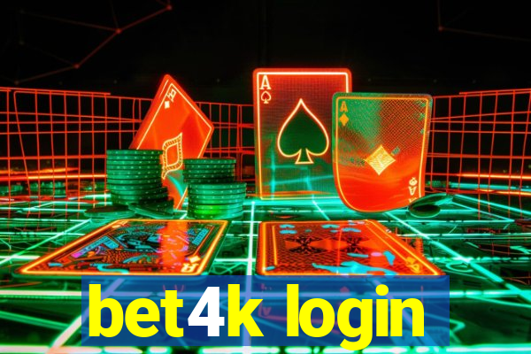 bet4k login