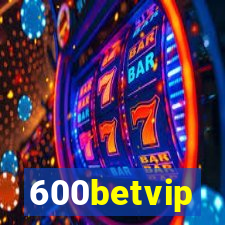 600betvip